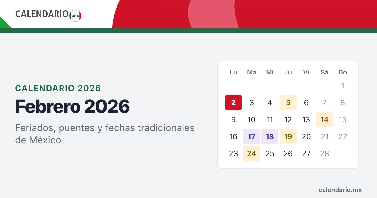 Calendario de febrero de 2026 con feriados de México