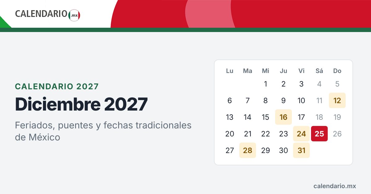 Calendario de diciembre de 2027 con feriados de México