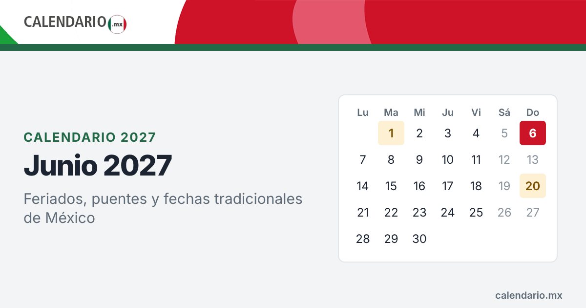 Calendario de junio de 2027 con feriados de México
