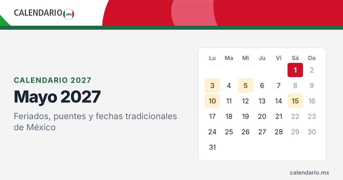 Calendario de mayo de 2027 con feriados de México
